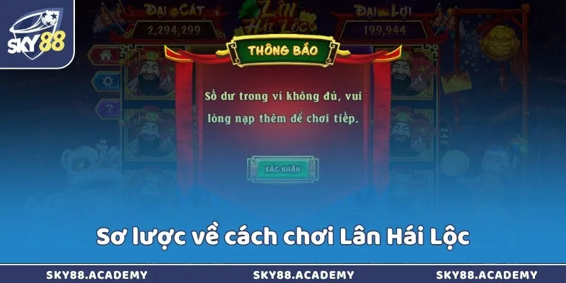 Sơ lược về cách chơi Lân Hái Lộc